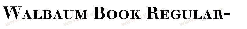 Walbaum Book Regular字体转换